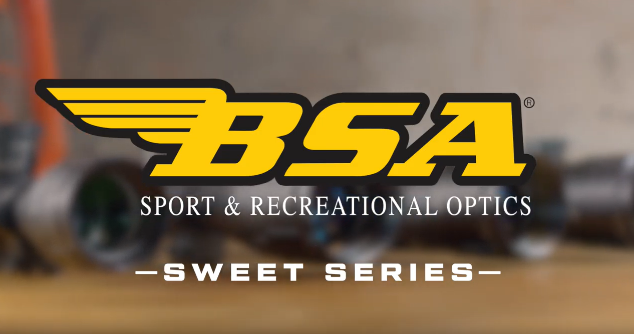 BSA Optics Sweet Series Video BSA Optics Sweet Series Video